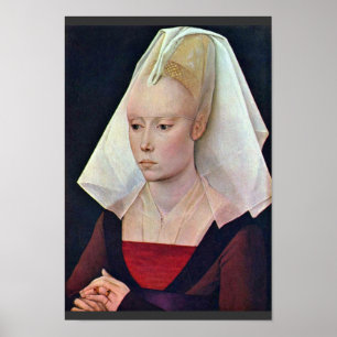 Porträtt i A Dam av Weyden Rogier Van Der Poster