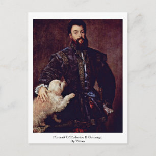 Porträtt i Federico II Gonzaga. Av titian Vykort