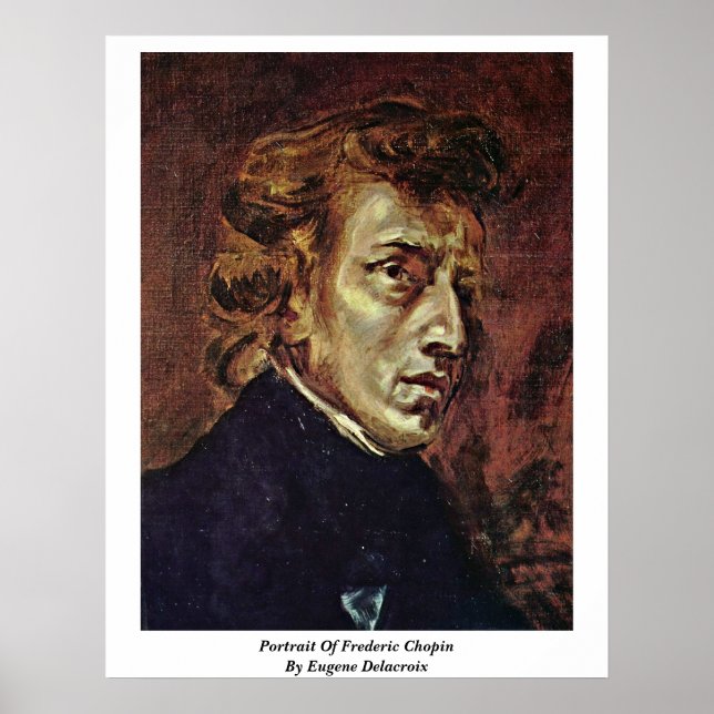 Porträtt i Frederic Chopin av Eugene Delacroix Poster (Framsidan)
