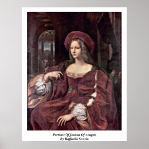 Porträtt i Joanna of Aragon av Raffaello Sanzio Poster