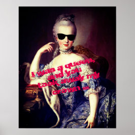 Porträtt i Marie Antoinette med solglassoffercitat Poster