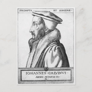 Porträtt till John Calvin åldras 53, 1564 Vykort
