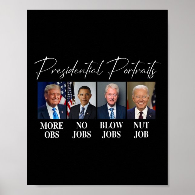 Porträtt Trump more Jobs Obama No Jobs Bush Poster (Framsidan)