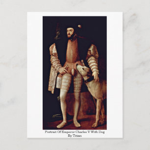 Porträtt vid kejsare Charles V med Hund från titia Vykort