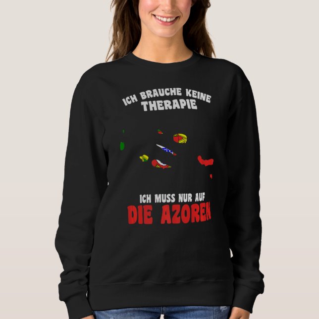 Portugal Brauche Keine Therapie Ich Muss Nur Auf D T Shirt (Framsida)