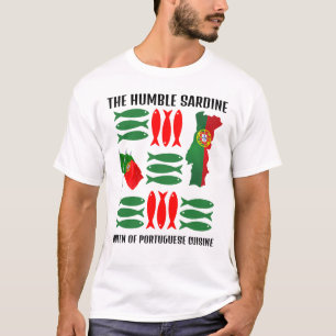 Portugal Flagga SARDINE Queen of Portuguean Cuisin T Shirt
