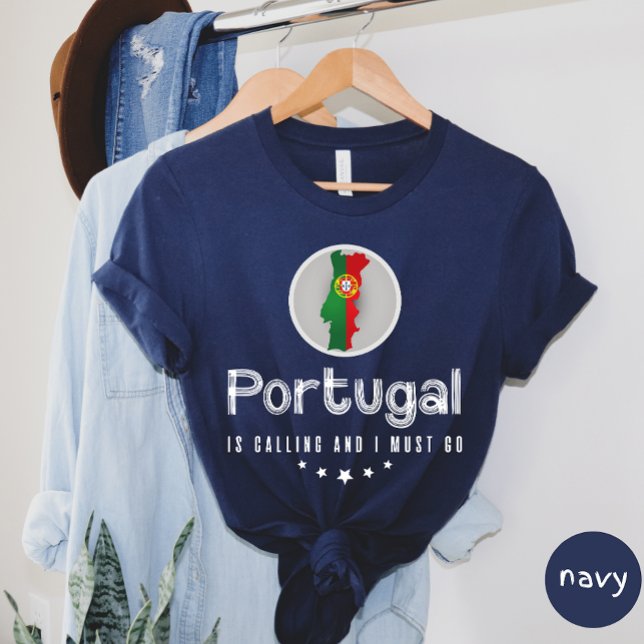 Portugal ringer och jag måste gå till T-shirt (Skapare uppladdad)