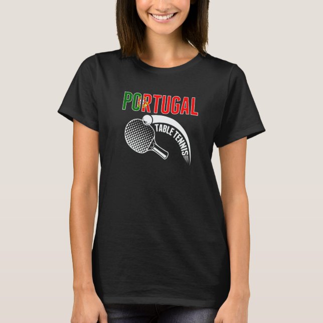 Portugal Table Tennis   Support Portuguese Ping Po T Shirt (Framsida)