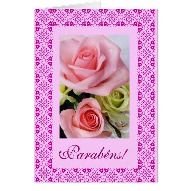 Portugis: Parabens! - rosas Hälsningskort (Framsidan)