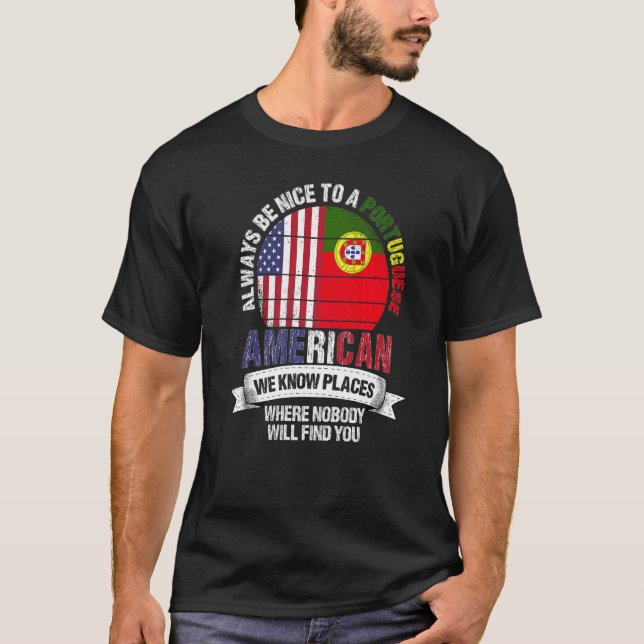Portugisiska Amerika Vi känner till Ställen där Po T Shirt (Framsida)