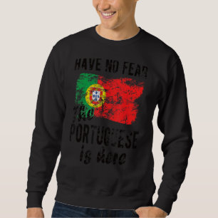 Portugisiska är här Portugals Flagga Lång Ärmad Tröja