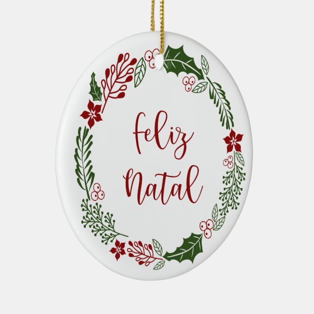 Portugisiska God jul-andedräkten, Feliz Natal Julgransprydnad Keramik (Höger)