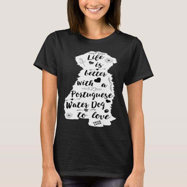 Portuguese Water Dog for Portie Dog T Shirt (Framsida)