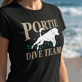 Portuguese Water Dog - Portie T Shirt
