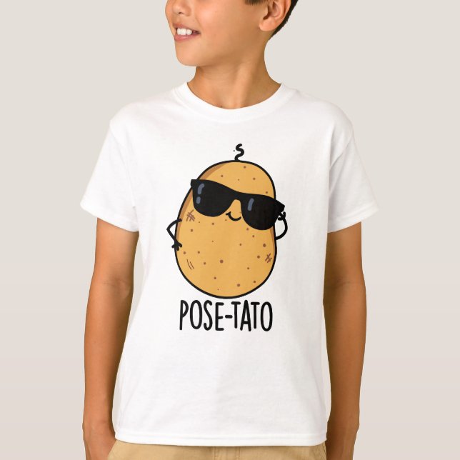 Pose-tato Funny Potato Pun T Shirt (Framsida)