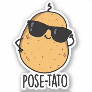 Pose-tato Rolig Potatis Puns Klistermärken