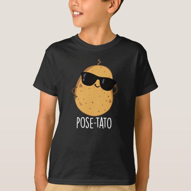 Pose-tato Rolig Potatis Puns Mörk Bakgrund T Shirt (Framsida)
