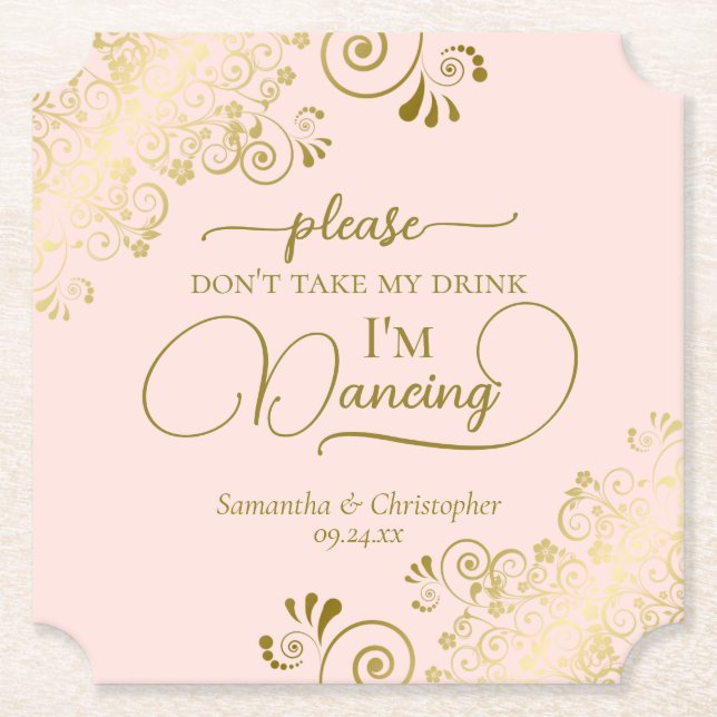 Posh  Rosa & Guld Ta inte min dryck Bröllop Underlägg Papper (Framsida)