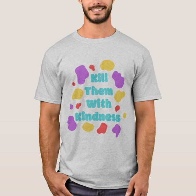Positiv attitydinspirerande positivitet t shirt (Framsida)