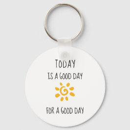 Positiv bekräftelse | I dag är en bra dag.. Nyckelring