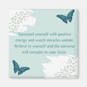 Positiv energi och tro magnet