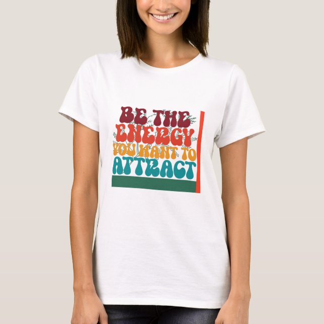Positiv energigrafisk utformning t shirt (Framsida)