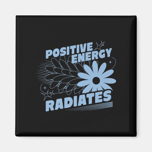 Positiv, energistrålande citat inspirati magnet (Framsidan)