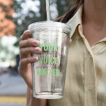 Positiv Grönt Rörelsecitat för röstfråga Take Away Mugg<br><div class="desc">Positiv Grönt Rörelsecitat för röstfråga</div>