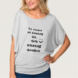 Positiv inspirerande citat Kvinnor T-shirt
