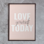Positiv Kärlek-själv i dag Pastel Rosa-offert Poster<br><div class="desc">Positiv Kärlek-själv i dag Pastel Rosa-offert</div>