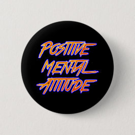 Positiv mental Attitude-knapp Knapp