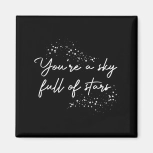 Positiv Motivations Du Är En Himmel Full Av Stjärn Magnet
