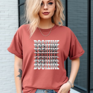 Positiv T-Shirt