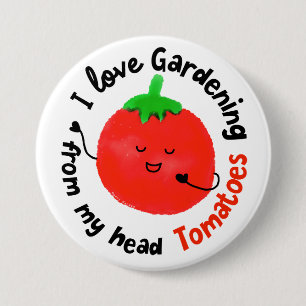 Positiv Tomato Pun - Från mina huvudtomater Knapp