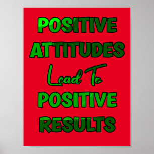 Positiva attityder leder till positiva resultat poster