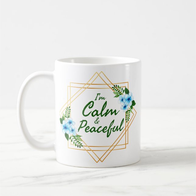 Positiva bekräftelser för dagen kaffemugg (Vänster)