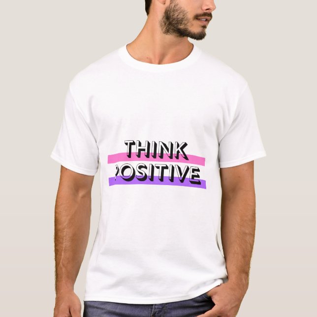 Positiva citat med positiv attityd t shirt (Framsida)