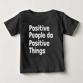 Positiva människor gör positiva sak t shirt