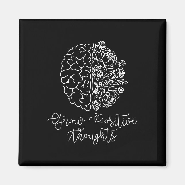 Positiva Tankar Psykiska Problem Gåva Magnet (Framsidan)