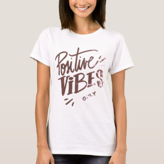 Positiva Vibes endast T Shirt