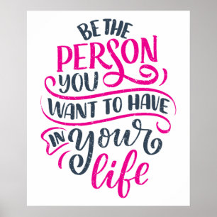 Positiva vibes - må vara den person du vill ha poster