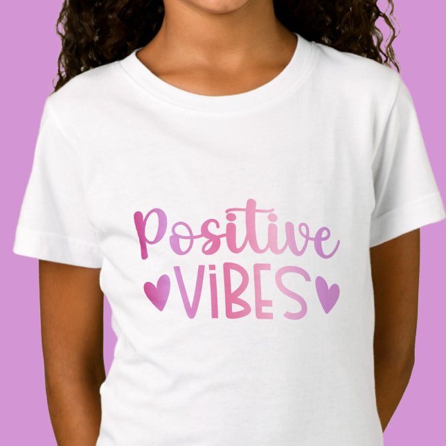 Positiva vibes - Rosa inspirerar Girls Tshirt T Shirt (Skapare uppladdad)