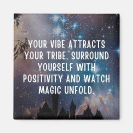 Positiva Vibrationer Magnet