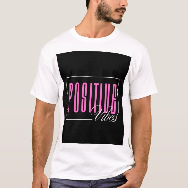 POSITIVA VIBRATIONER T SHIRT (Framsida)