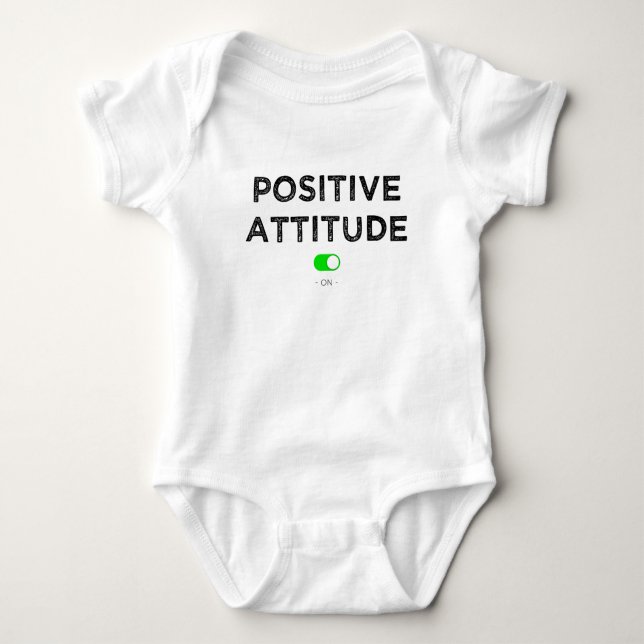 Positive attitude - Body bébé T Shirt (Framsida)
