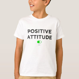 Positive attitude on - t-shirt enfant