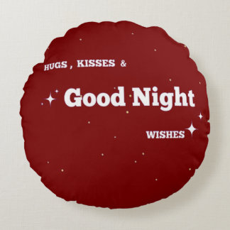 "Positive Bra night vibe" med önskemål Rund Kudde