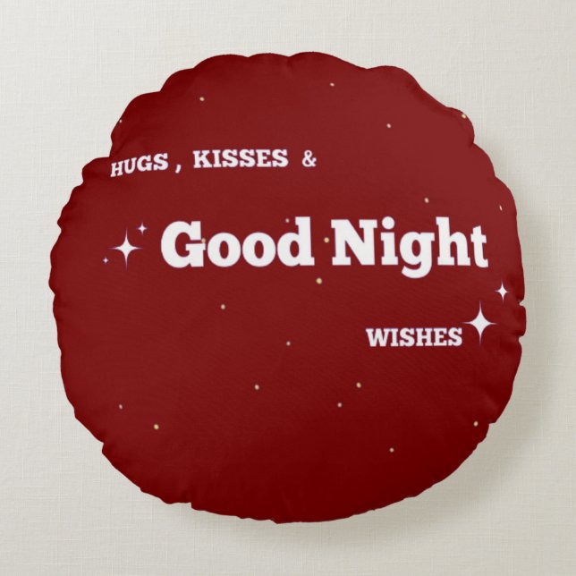 "Positive Bra night vibe" med önskemål Rund Kudde (Framsidan)