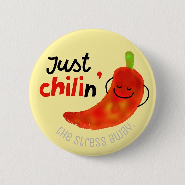 Positive Chili Pepper Pun - Bara Chilin Knapp (Framsida)
