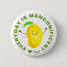 Positive Mango Pun - Varje dag är Mangonificent